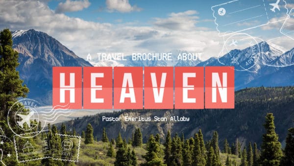 A Travel Brochure About Heaven