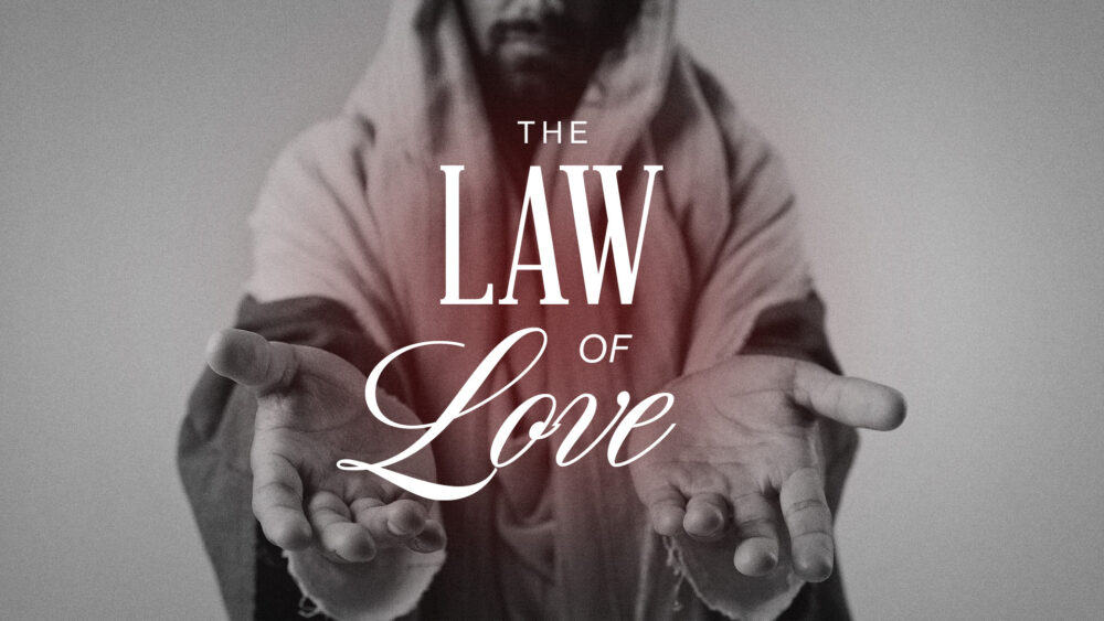 The Law of Love 