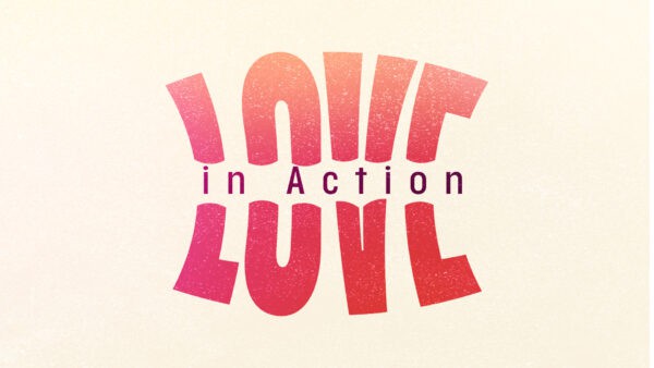 Love In Action Image