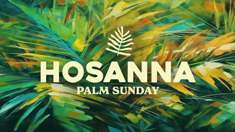 Palm Sunday